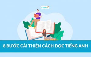 8 bƯỚc cẢi thiỆn cÁch ĐỌc ta 1080x675